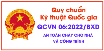 Quy chuẩn kỹ thuật quốc gia QCVN 06:2022/BXD về An toàn cháy cho Nhà và Công trình